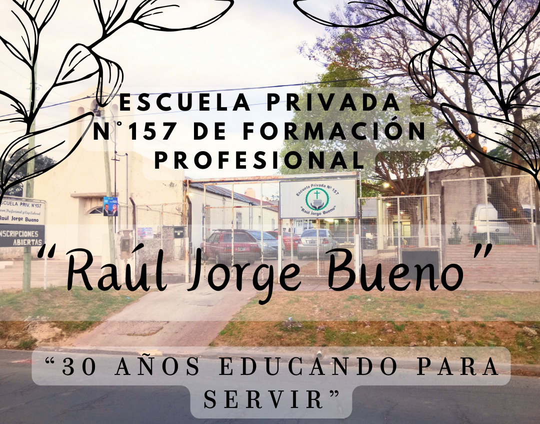 Escuela Privada N°157 Raúl Jorge Bueno